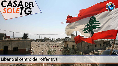 CasaDelSoleTG 08.01.24 Libano al centro dell’offensiva