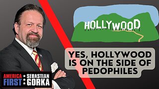 Yes, Hollywood is on the side of pedophiles. Andrew Klavan with Sebastian Gorka One on One