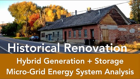 Historic Renovation with Hybrid Generation + Storage Micro-Grid with EV Charging Analysis