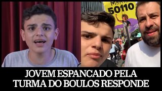 Jovem Espancado pela turma do Boulos RESPONDE