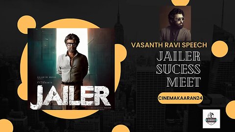 Vasanth Ravi Speech at Jailer Success Meet | Rajinikanth | Kalanithi Maran | Sun Pictures | Anirudh