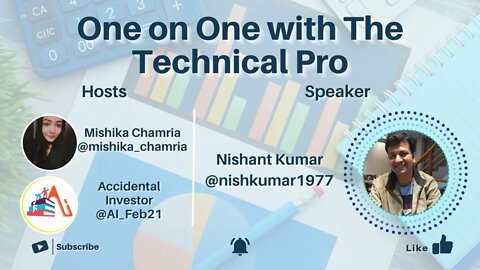 One on One with The Technical Pro | Nishant Kumar | StoryTrading