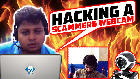 Hacking Indian Scammer's Webcams!