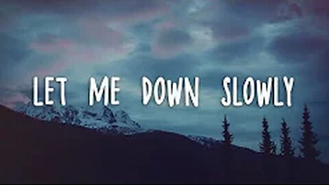 Alec Benjamin - Let Me Down Slowly (Lyrics)