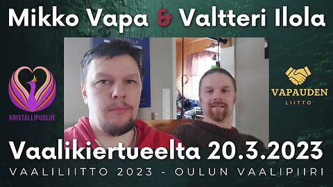 Vaaliliitto - Mikko Vapa ja Valtteri Ilola 20.3.2023