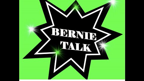 Brand New Bernie Talk..