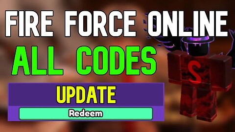 New Fire Force Online Codes | Roblox Fire Force Online Codes (November 2023)