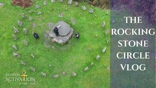 The Rocking Stone Circle Introduction | Ascension Activation by Chris & Talia