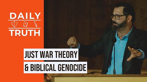Just War Theory & Biblical Genocide