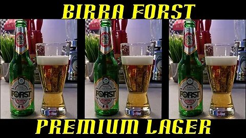 Birra Forst ~ Premium Lager