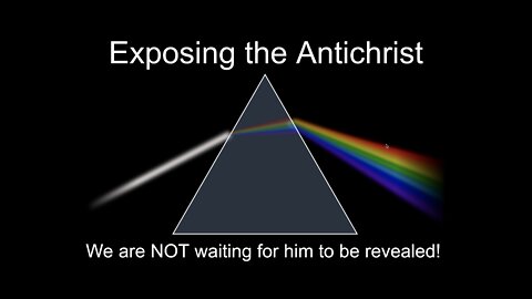 Exposing the REAL Antichrist!