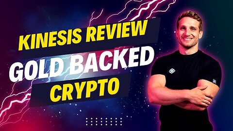 Kinesis Money Review - A Precious Metal Backed Crypto Currency 2024
