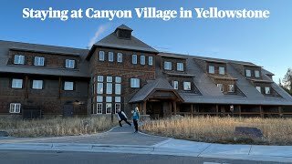 Staying at Canyon Village in Yellowstone National Park