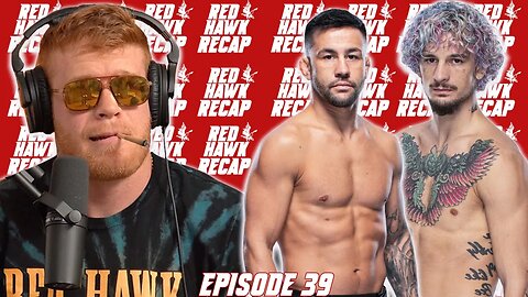 Sugar Sean Vs Prelim Pedro | Redhawk Recap | EP.39