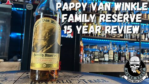 WE REVIEW OUR ULTIMATE UNICORN PAPPY VAN WINKLE 15 YEAR BOURBON