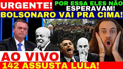 URGENTE B0MBA DESCORBERTA AGORA ARTG 142 DESESPERO DO LULE BOLSONARO VAI PRA CIMA E COMEÇOU AGORA!