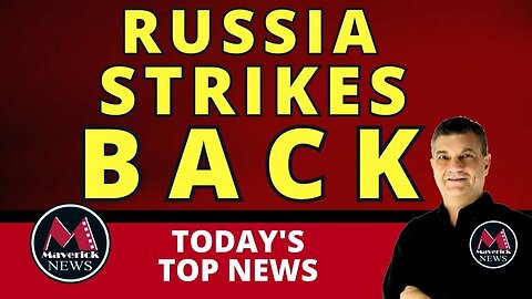 Maverick News Today: Russia Strikes Odessa | NATO Prepares For Possible Nuclear War |