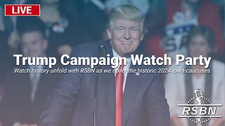 WATCH REPLAY: Election Night in Iowa LIVE with RSBN at the Trump Campaign Watch Party - 1/15/24