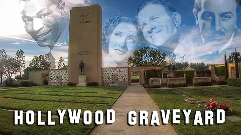"FAMOUS GRAVE TOUR - Forest Lawn Glendale #1" (26March2017) Hollywood Graveyard