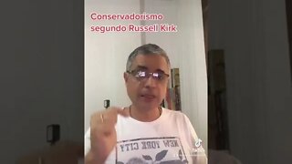 Conservadorismo segundo Russell Kirk #eleicoes2022 #bolsonaro #shorts #conservadorismo #short