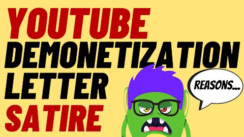 Comedy - Youtube Demonetization Letter