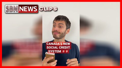 Canada’s New Social Credit System Vaccine Passport - 3982