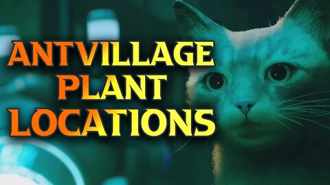 Stray Plant Locations - How To Get The Plant Badge In Antvillage