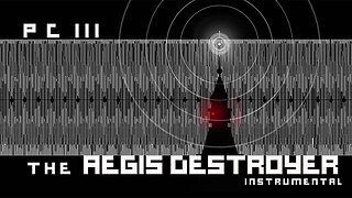 P C III + THE AEGIS DESTROYER (Creative Commons Instrumental)