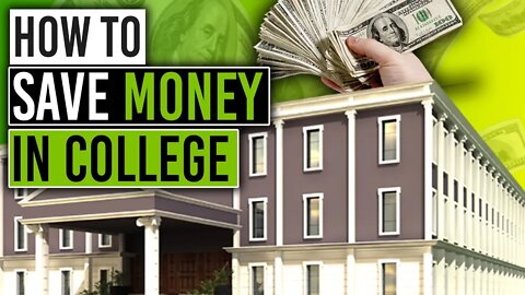 How to Save Money In College