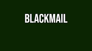 Blackmail - Chapter 1-8