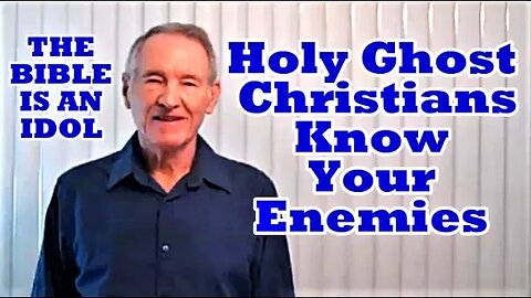 Holy Ghost Christians, Know Your Enemies