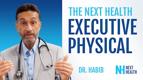 The Next Health Executive Physical