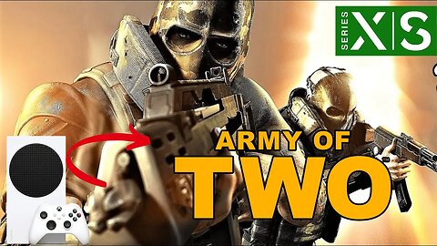Army of Two (2008) - Teste no (Xbox Series S)