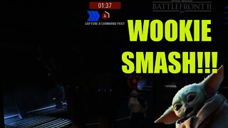 Wookie Smash!!! Wookie Warrior Compilation #1: Star Wars Battlefront 2