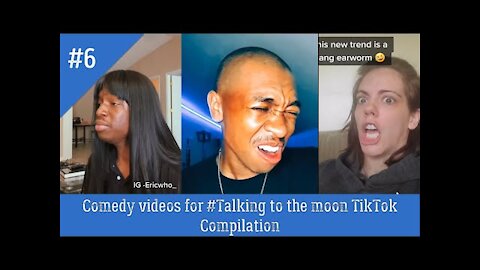 P!kPok's TikTok- Funny Videos of #TalkingToTheMoon TikTok compilation