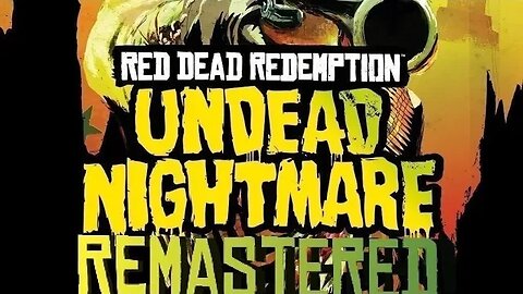 RDR Undead Nightmare Remaster?! PC