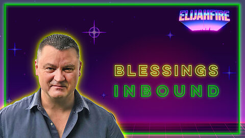 ElijahFire: Ep. 148 – TONY MAISEY "BLESSINGS INBOUND"