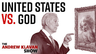 The United States vs. God | Ep. 1024