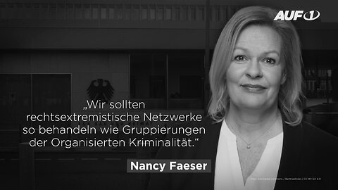 Kampf gegen Regierungskritik? Faesers Plan gegen „Rechtsextreme“ und „Verfassungsfeinde“@AUF1🙈