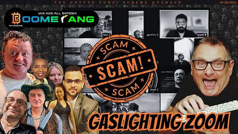 BOOMERANG Gaslighting ZOOM with SCAMMER Joe Trzeja