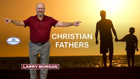 North Point Church Sermon 2024-06-16 — Christian Fathers