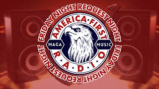 REPLAY: America First Radio | Friday Night Request Night | 05-31-2024