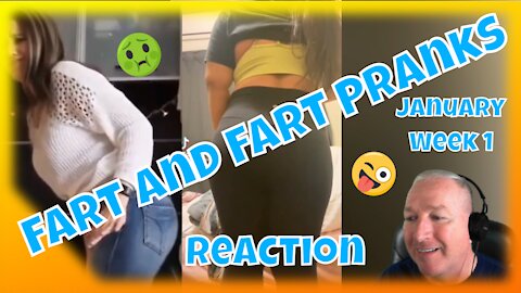 Reaction Funny Farts and Fart Pranks - January 2022 Week 1 Compilation Try not to laugh TikTok