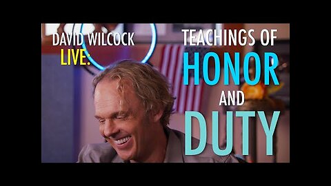 David Wilcock LIVE: Teachings of Honor and Duty