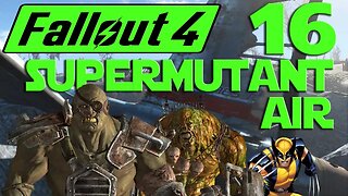Let's Play Fallout 4 no mods ep 16 - Plane Full Of Mutants