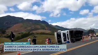 BR-116: Carreta Carregada com Carne Tomba às Margens da Rodovia em Sta. Bárbara do Leste.