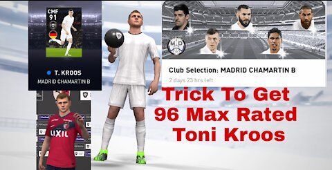 TRICK TO GET TONI KROOS IN REAL MADRIS CLUB SELECTION |PES 2021 MOBILE