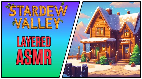 Stardew ASMR | LoFi Whispers & Cosy Gameplay. You Won't Keep Your Eyes Open For Long!
