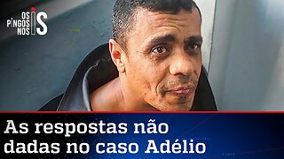 Caso Adélio Bispo ainda precisa de explicações