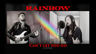 Can't Let You Go (Rainbow cover)